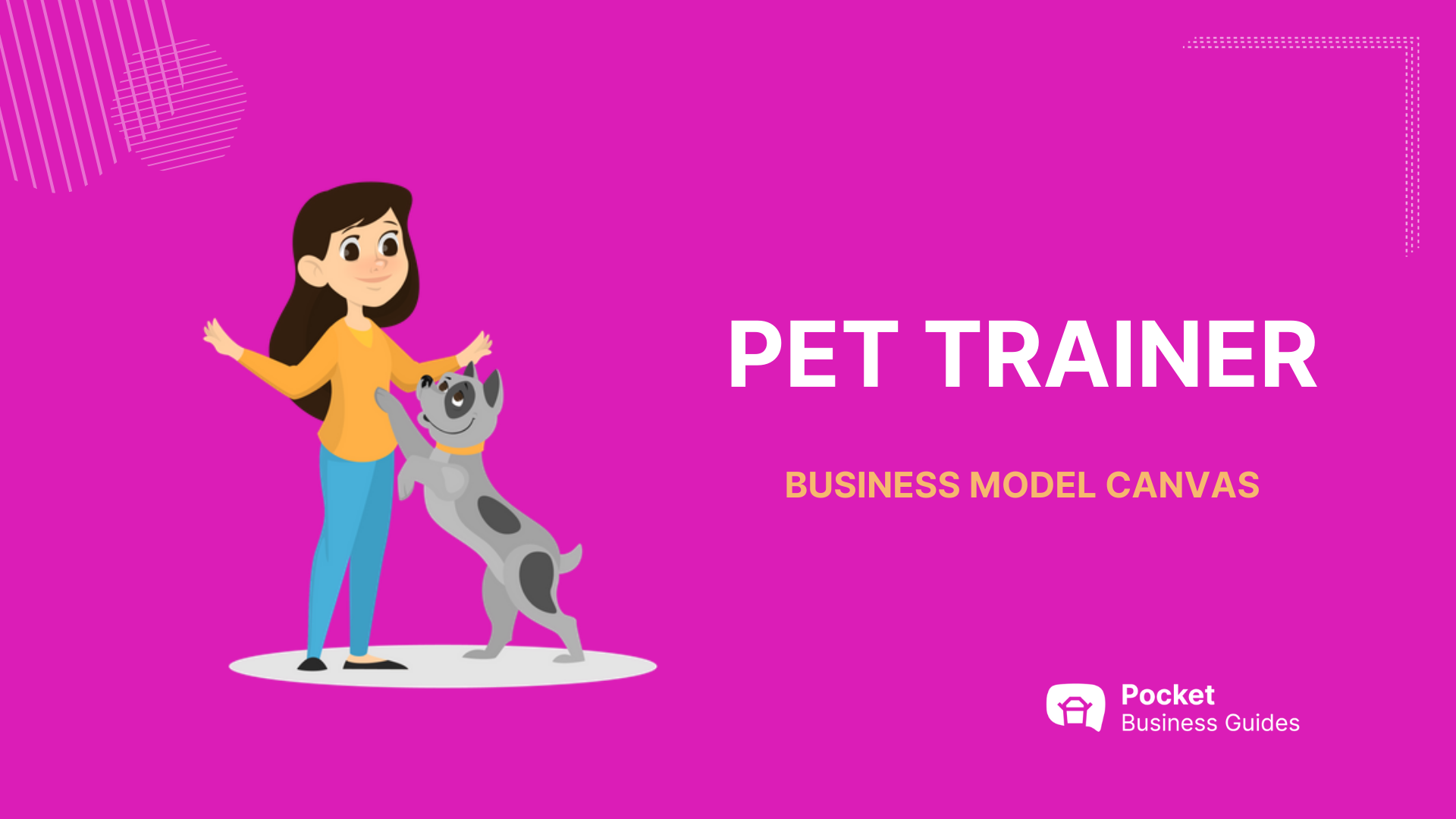 Pet Trainer Business Model Canvas