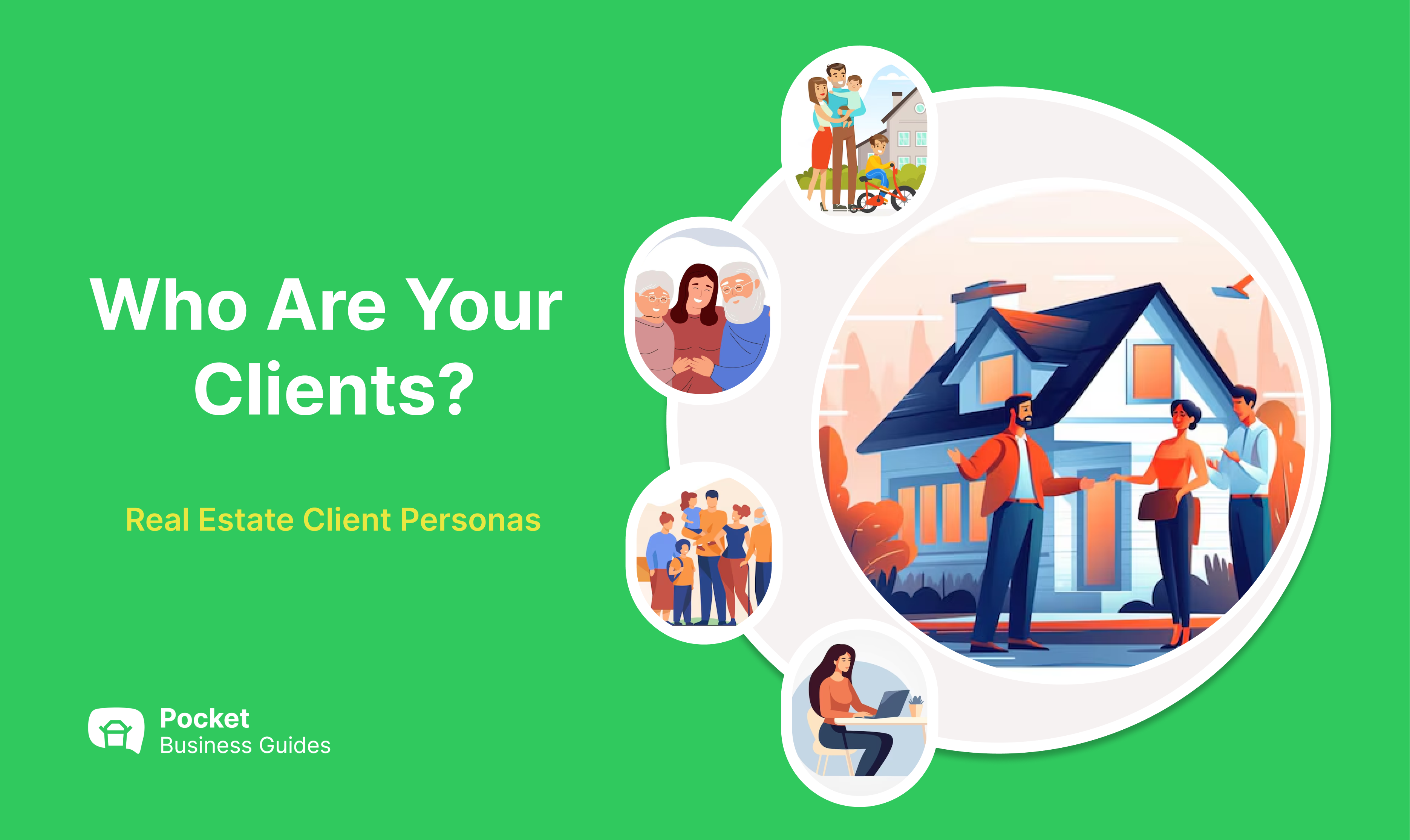 Who Are Real Estate Clients ?